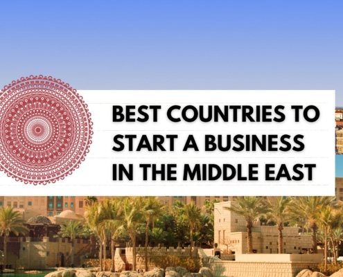 Best Countries to Start a Business in the Middle East