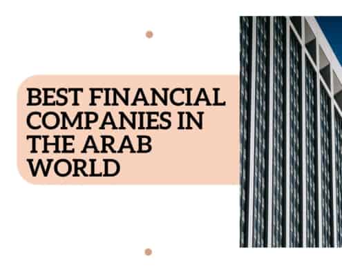 Best financial companies in the Arab world