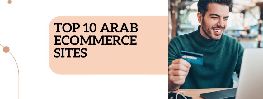 Top 10 Arab eCommerce sites