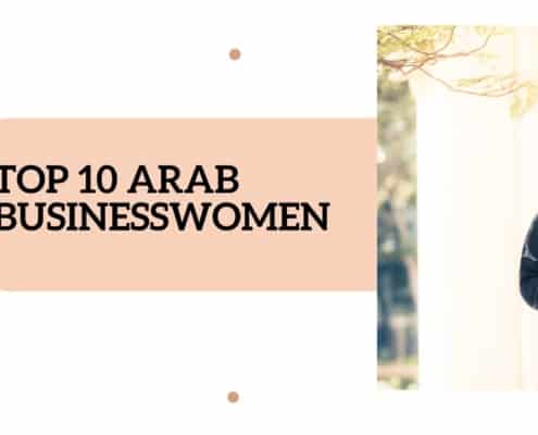 Top 10 Arab Businesswomen