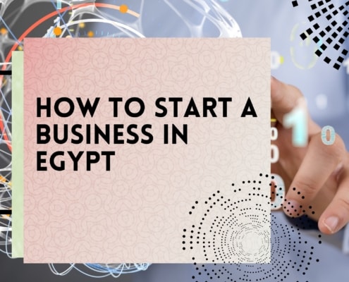 How to Start a Business in Egypt