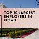 Top 10 Largest Employers in Oman